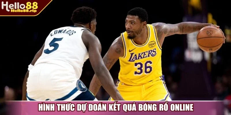 Hình thức dự đoán kết quả bóng rổ online
